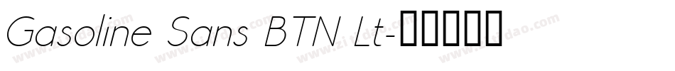 Gasoline Sans BTN Lt字体转换